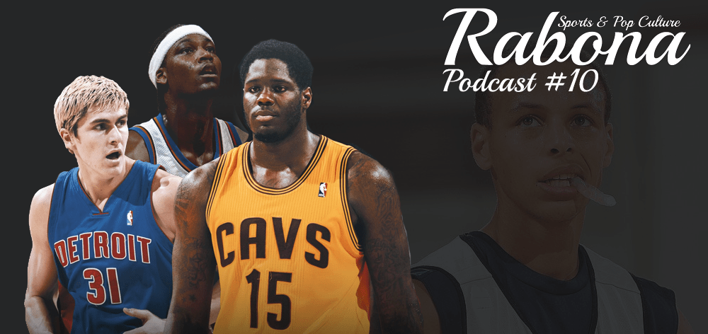 Rabona Podcast #10 : Αυτό με τις αποτυχίες των NBA Drafts