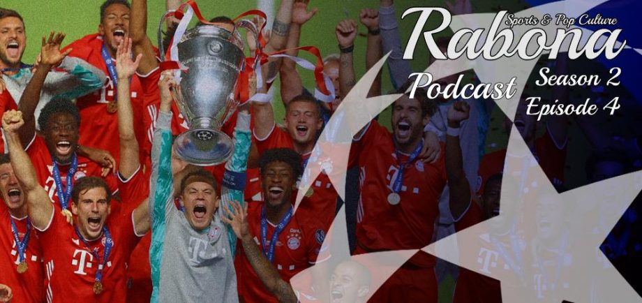 Rabona Podcast: Μια ματιά στα νοκ αουτ του Champions League (Part 2) - S02E04